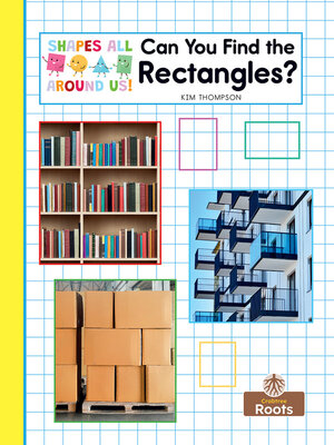 cover image of Can You Find the Rectangles?